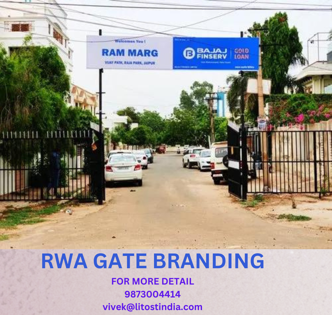 Litost India Impactful RWA Gate Branding Solutions in Delhi NCR